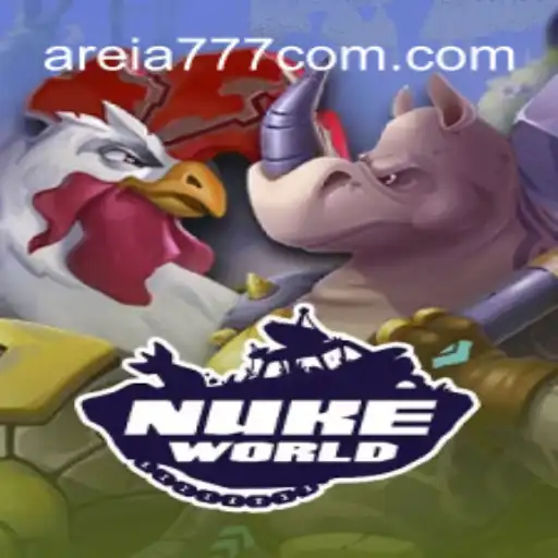 Explore the Thrills of NukeWorld in the Context of AREIA777 Cassino Online